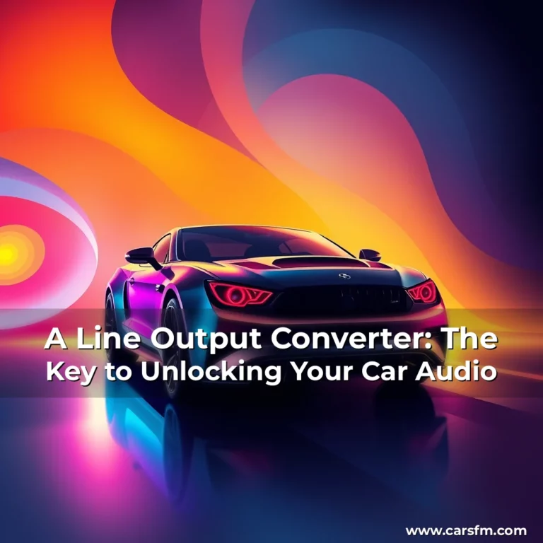 Artistic representation for A Line Output Converter: The Key to Unlocking Your Car Audio