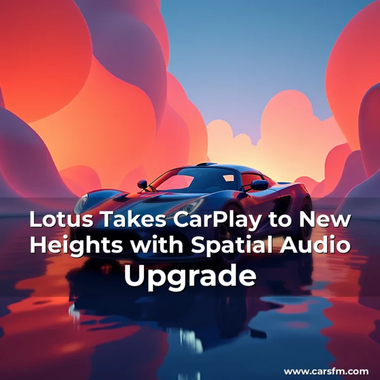 Artistic representation for Lotus Takes CarPlay to New Heights with Spatial Audio Upgrade