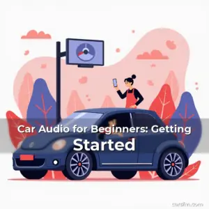 Artistic representation for Car Audio for Beginners: Getting Started